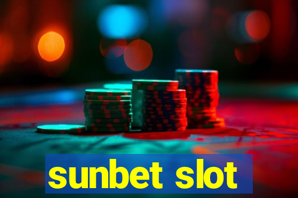 sunbet slot