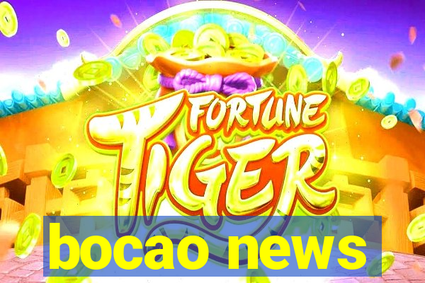 bocao news