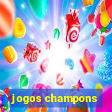 jogos champons