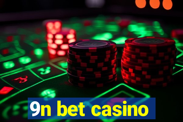 9n bet casino