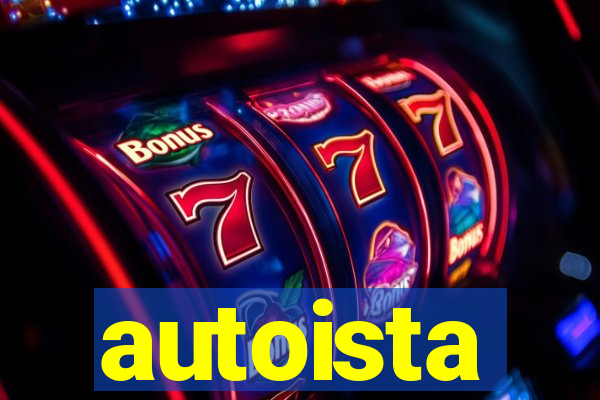 autoista