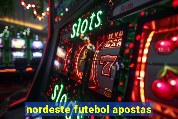 nordeste futebol apostas