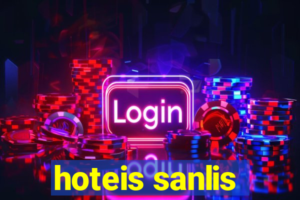 hoteis sanlis