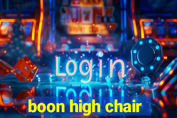 boon high chair