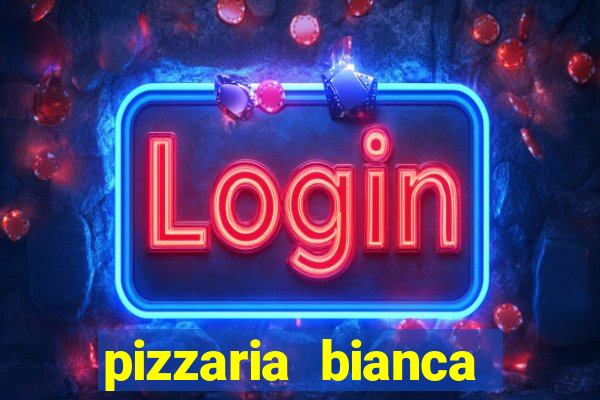 pizzaria bianca porto alegre