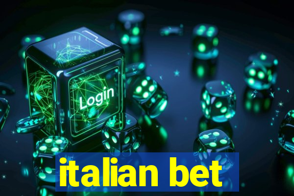 italian bet