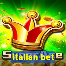 italian bet