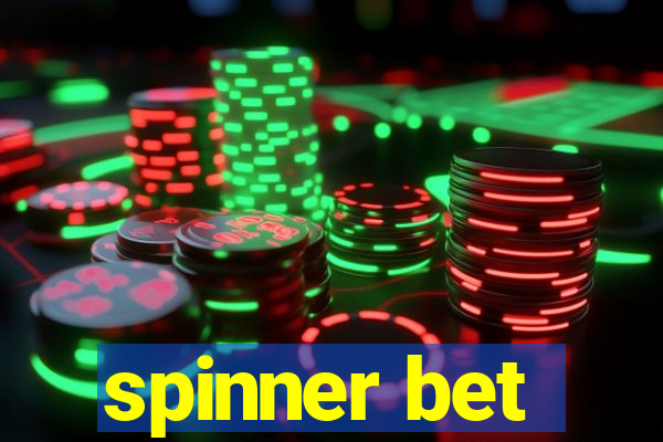 spinner bet