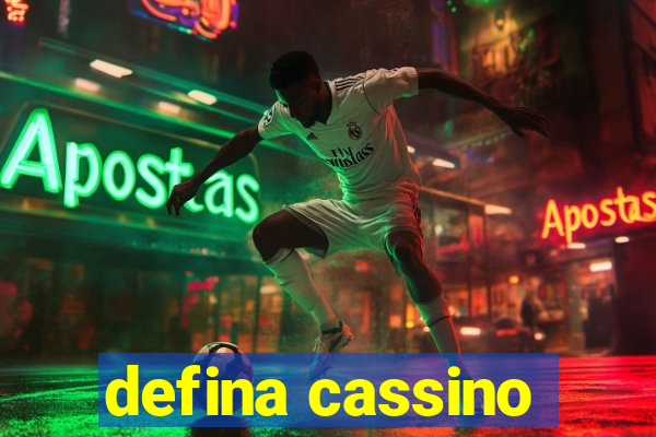 defina cassino