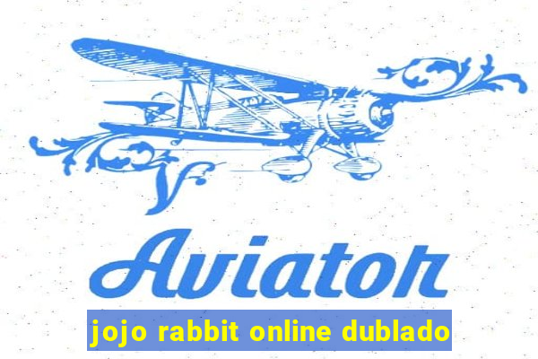 jojo rabbit online dublado