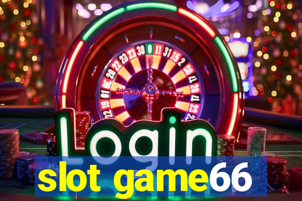 slot game66