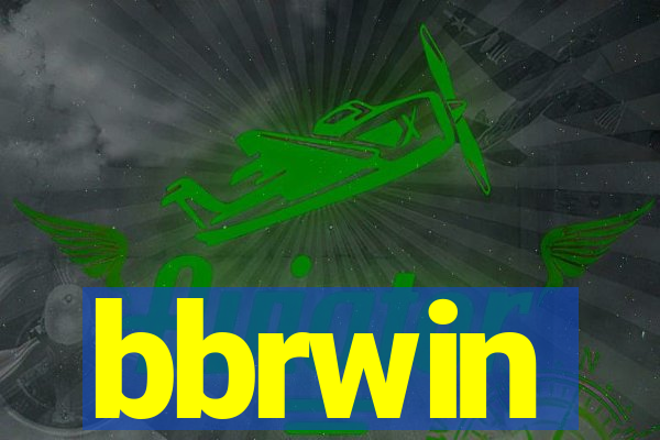 bbrwin