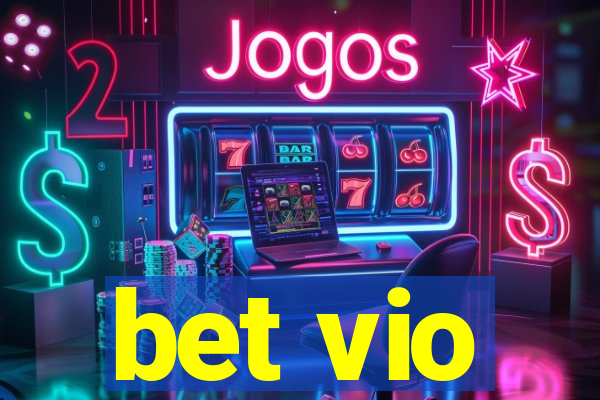 bet vio