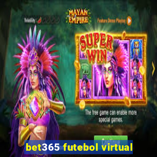 bet365 futebol virtual