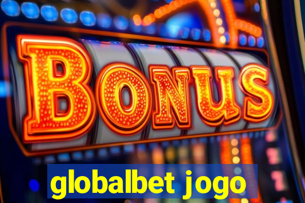 globalbet jogo