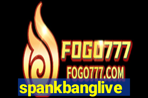 spankbanglive