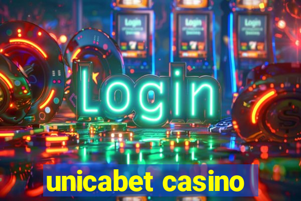 unicabet casino