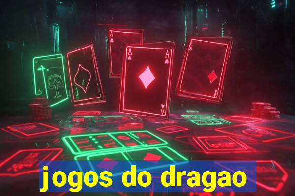 jogos do dragao