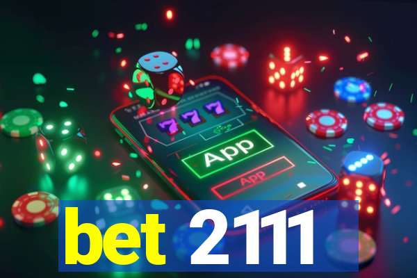 bet 2111