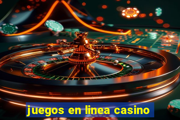 juegos en linea casino