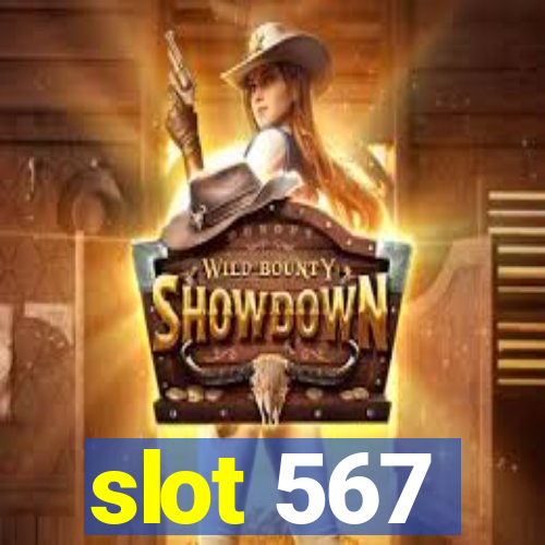 slot 567