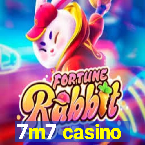 7m7 casino