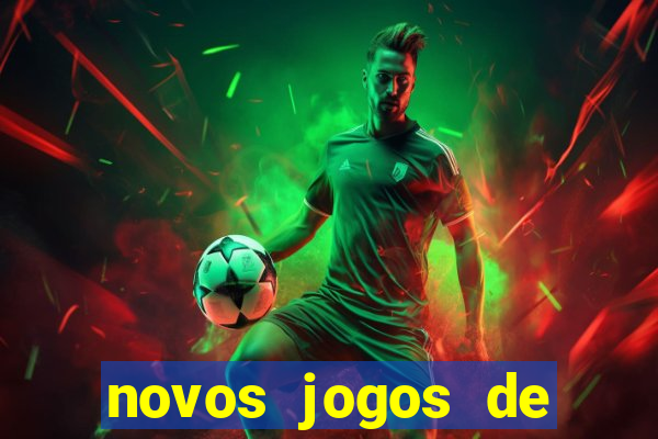 novos jogos de ganhar dinheiro