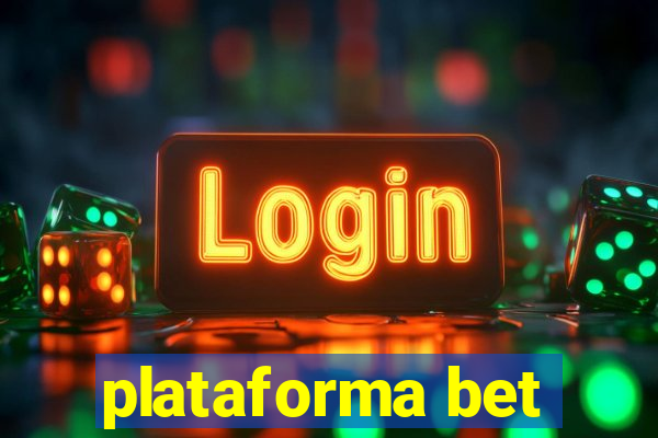 plataforma bet