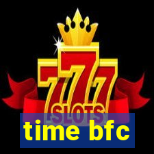 time bfc