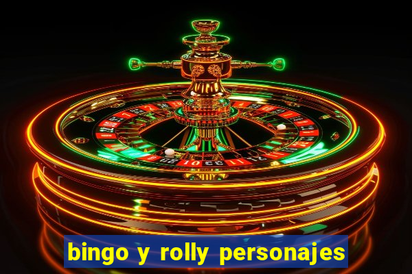 bingo y rolly personajes