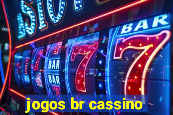 jogos br cassino