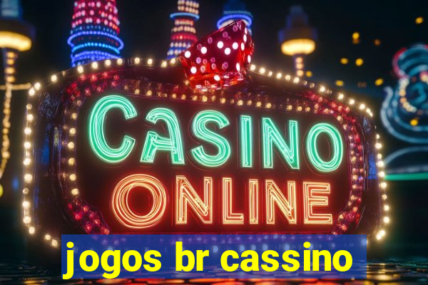 jogos br cassino