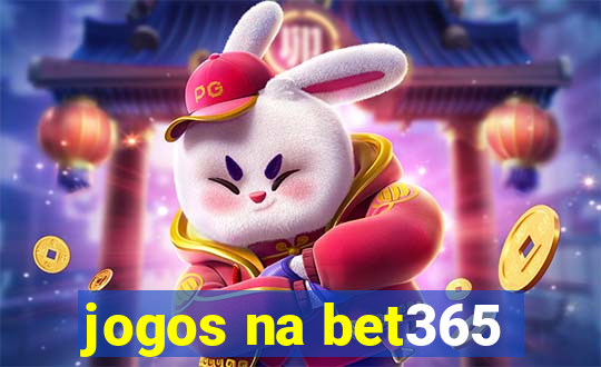 jogos na bet365