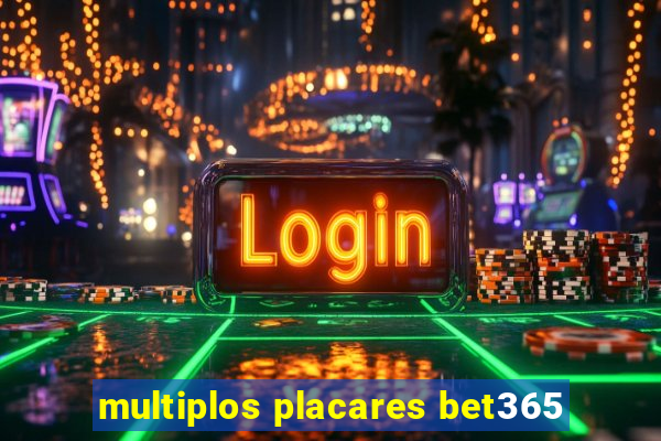 multiplos placares bet365