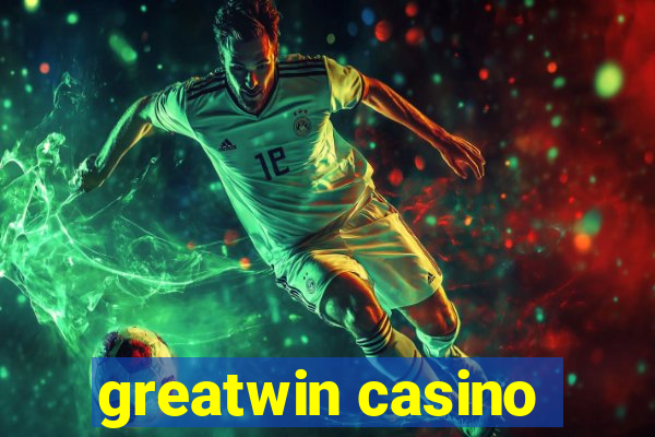 greatwin casino