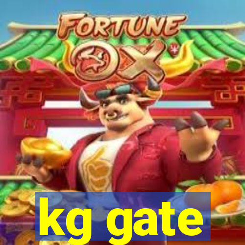 kg gate