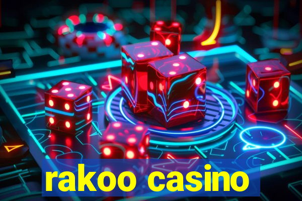 rakoo casino