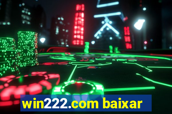 win222.com baixar