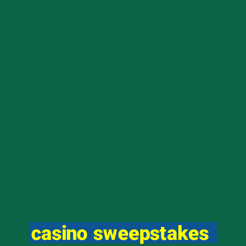 casino sweepstakes