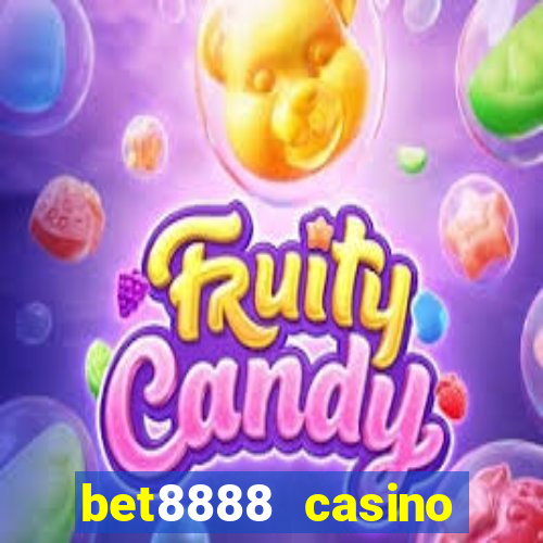 bet8888 casino login registration