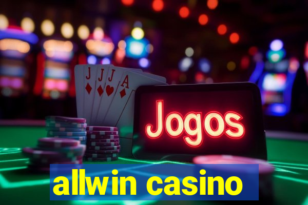 allwin casino