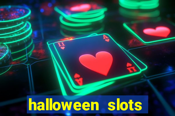 halloween slots ca?a níqueis gratis