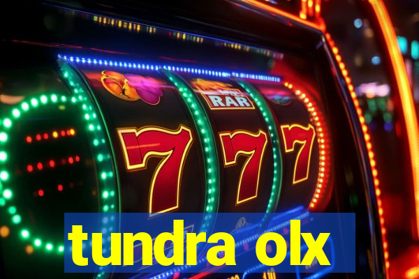 tundra olx