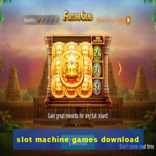 slot machine games download