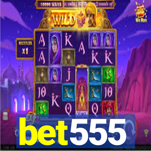 bet555