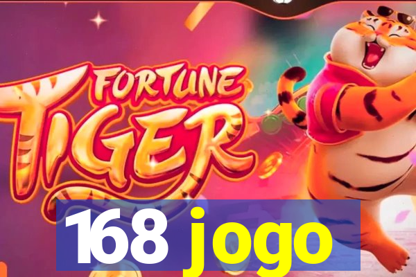 168 jogo