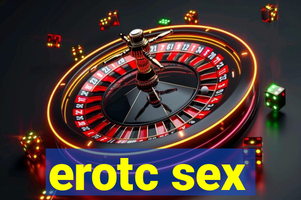 erotc sex