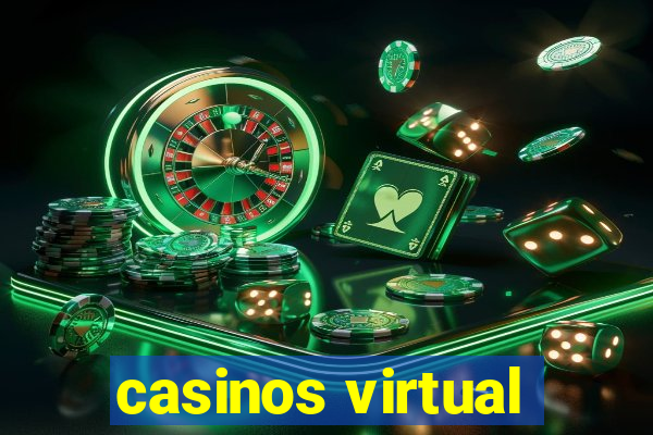 casinos virtual