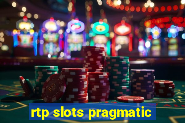 rtp slots pragmatic