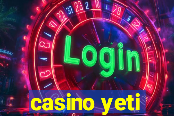 casino yeti